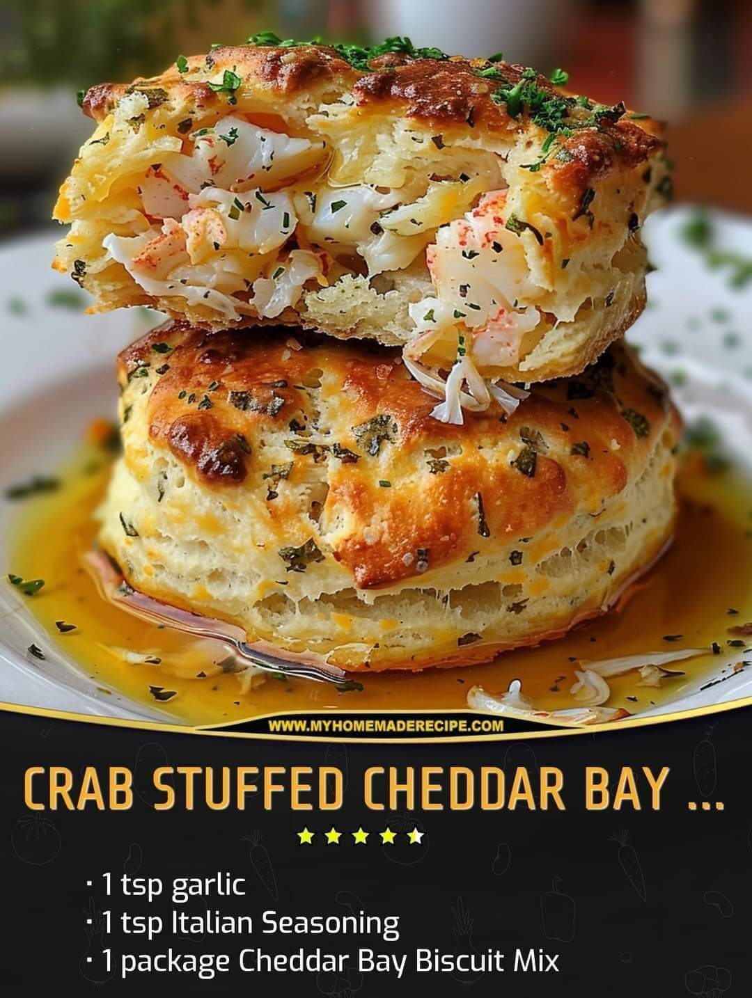 Crab Stuffed Cheddar Bay Biscuits with Lemon Butter