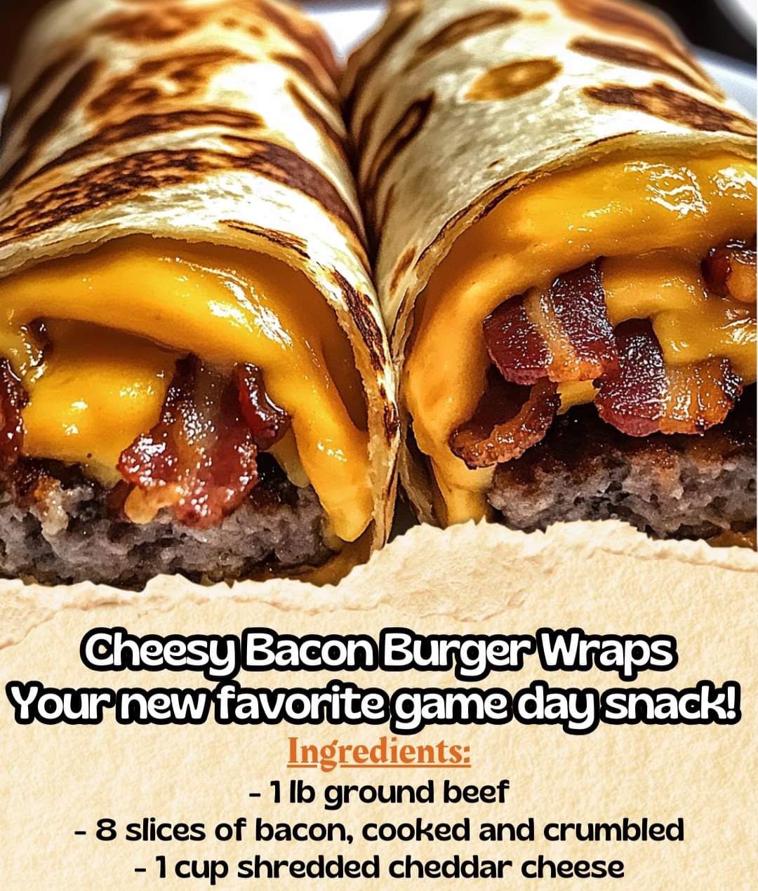 Cheesy Bacon Burger Wraps – your new favorite game day snack! 